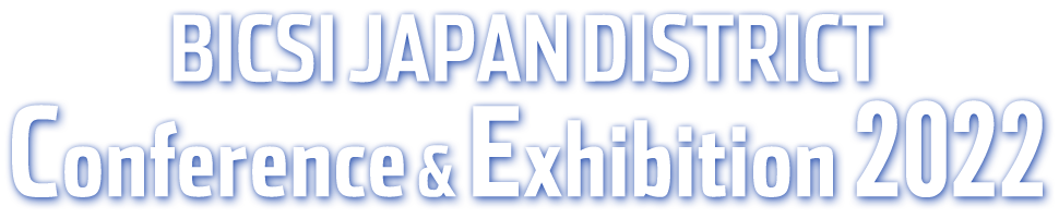 BICSI JAPAN DISTRICT Conference & Exhibition 2022